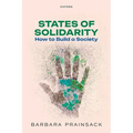 States of Solidarity: How to Build a Society