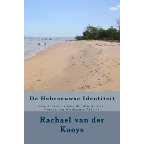 De Hebreeuwse Identiteit: Een Onderzoek naar de Identiteit van Mensen van Afrikaanse Afkomst