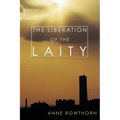 The Liberation of the Laity