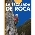 Curiosidad Por La Escalada de Roca