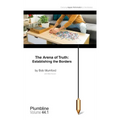 The Arena of Truth: Establishing the Borders