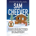Resurrected Bumpkin: Page-Turning Cozy With Fun and Fabulous Fur Babies