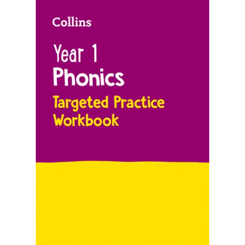 Collins Year 1 Phonics Targeted Practice Workbook: Covers Letter and Sound Phrases 5 - 6