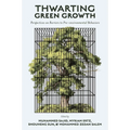 Thwarting Green Growth: Perspectives on Barriers to Pro-Environmental Behaviors
