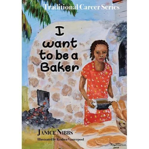 I want to be a baker