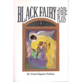Black Fairy and Other Plays