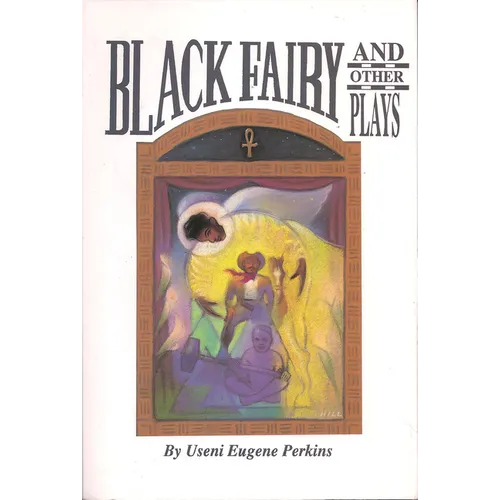Black Fairy and Other Plays
