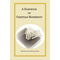 A Handbook of Christian Matrimony