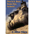 This Is It, Boys: Damn You, Jackson!