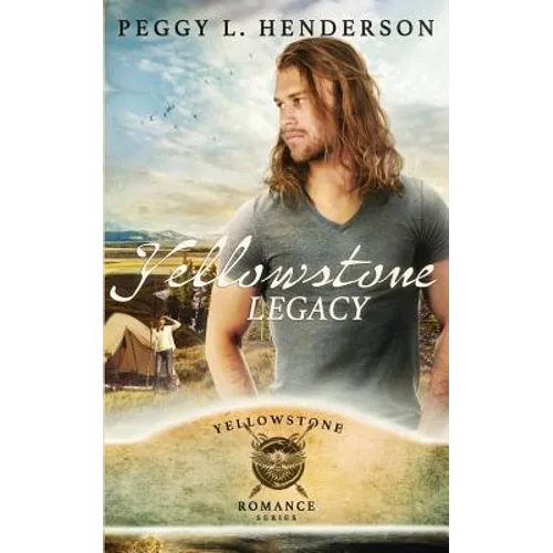 Yellowstone Legacy