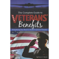 The Complete Guide to Veterans' Benefits: Everything You Need to Know Explained Simply
