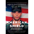 American Shield: The Immigrant Sergeant Who Defended Democracy