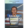 Dalilah Muhammad: Colors of Success