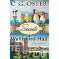 Secrets at Wallisford Hall: A Dory Sparks Novel (Large Print)