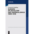 Europa im Zeitalter des Imperialismus 1890-1918