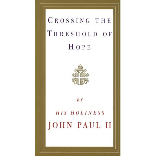 Crossing the Threshold of Hope