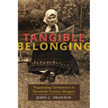 Tangible Belonging: Negotiating Germanness in Twentieth-Century Hungary