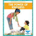 The Power of Kindness