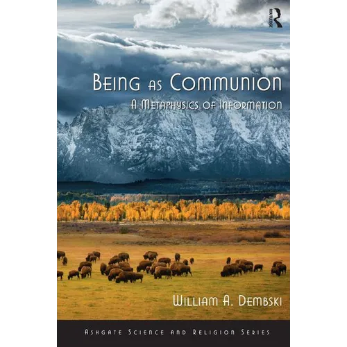 Being as Communion: A Metaphysics of Information