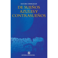 De sueños azules y contrasueños