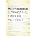 Toward the Critique of Violence: A Critical Edition