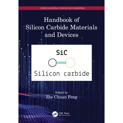 Handbook of Silicon Carbide Materials and Devices