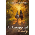 An Unexpected Lady