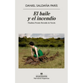 Baile Y El Incendio, El