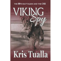 Viking Spy: The 99th Battalion and the OSS