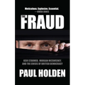 The Fraud: Keir Starmer, Morgan McSweeney, and the Crisis of British Democracy