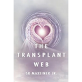 The Transplant Web