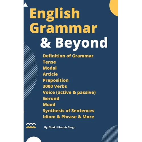 English Grammar & Beyond: An English Grammar Book