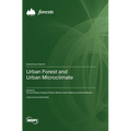 Urban Forest and Urban Microclimate