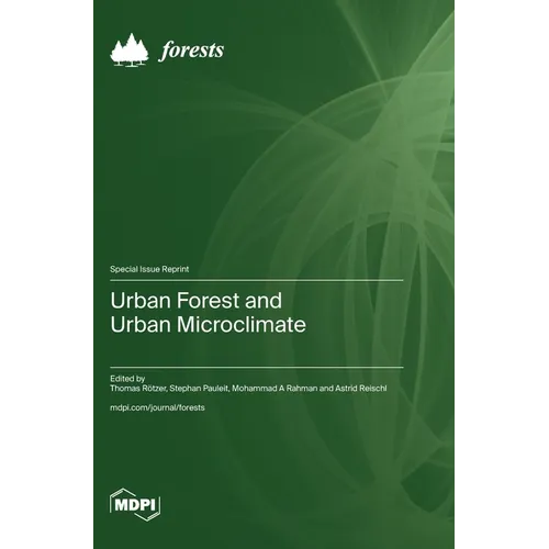 Urban Forest and Urban Microclimate