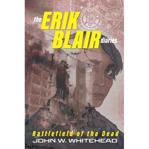 The Erik Blair Diaries: Battlefield of the Dead