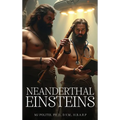 Neanderthal Einstein