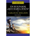 El En Sus Pasos, ��Qu�� Har��a Jes��s?