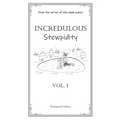 Incredulous Stewpidity