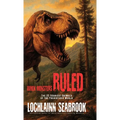 When Monsters Ruled: The 25 Scariest Animals of the Prehistoric World