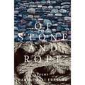 of stone and rope