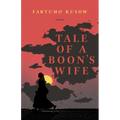 Tale of a Boon's Wife