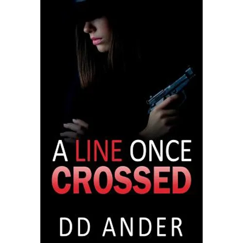 A Line Once Crossed