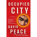 Occupied City: Book Two of the Tokyo Trilogy