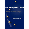 The European Union: A Polity of States and Peoples