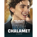 What You Never Knew about Timothée Chalamet