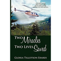 Two Miracles Two Lives Saved