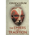 The Embers of Tradition