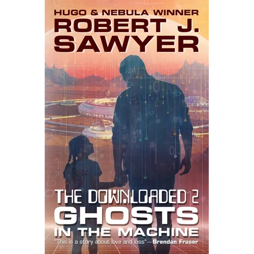 The Downloaded 2: Ghosts in the Machine