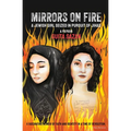 Mirrors on Fire: A Jewish Girl Seized in Pursuit of Jihad