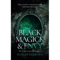 Black Magick & Envy: A Paranormal Mystery